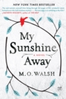 My Sunshine Away - eBook
