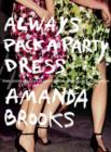 Always Pack a Party Dress - eBook
