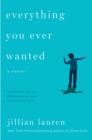 Everything You Ever Wanted - eBook