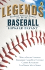 Legends: The Best Players, Games, and Teams in Baseball - eBook