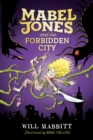Mabel Jones and the Forbidden City - eBook