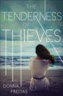 Tenderness of Thieves - eBook