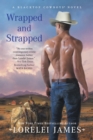 Wrapped and Strapped - eBook