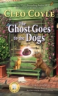 Ghost Goes to the Dogs - eBook