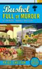 Bushel Full of Murder - eBook
