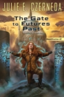 Gate To Futures Past - eBook