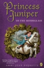 Princess Juniper of the Hourglass - eBook
