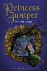 Princess Juniper of the Anju - eBook