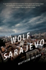 Wolf of Sarajevo - eBook