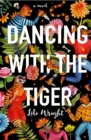 Dancing with the Tiger - eBook