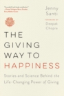 Giving Way to Happiness - eBook