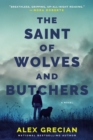 Saint of Wolves and Butchers - eBook