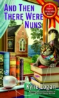 And Then There Were Nuns - eBook