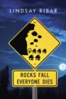 Rocks Fall Everyone Dies - eBook