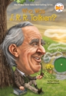 Who Was J. R. R. Tolkien? - eBook