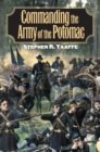 Commanding the Army of the Potomac - eBook