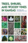 Trees, Shrubs, and Woody Vines in Kansas - eBook