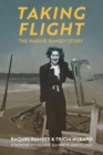 Taking Flight : The Nadine Ramsey Story - eBook