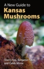 A New Guide to Kansas Mushrooms - eBook