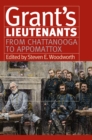 Grant's Lieutenants : From Chattanooga to Appomattox - eBook