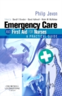 Emergency Care and First Aid for Nurses : A Practical Guide - eBook