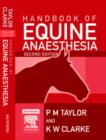 E-Book Handbook of Equine Anaesthesia - eBook