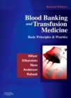 Blood Banking and Transfusion Medicine : Basic Principles and Practice - eBook
