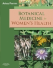 Botanical Medicine for Women's Health E-Book : Botanical Medicine for Women's Health E-Book - eBook