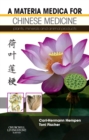 A Materia Medica for Chinese Medicine E-Book : A Materia Medica for Chinese Medicine E-Book - eBook