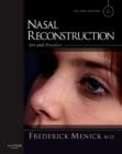 Nasal Reconstruction: Art and Practice - eBook