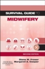Survival Guide to Midwifery E-Book : Survival Guide to Midwifery E-Book - eBook