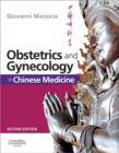 Obstetrics and Gynecology in Chinese Medicine - eBook