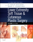 Lower Extremity Soft Tissue & Cutaneous Plastic Surgery - eBook