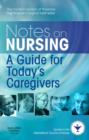 Notes on Nursing E-Book : A Guide for Today's Caregivers - eBook