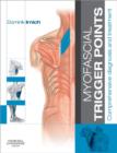 Myofascial Trigger Points - E-Book : Comprehensive diagnosis and treatment - eBook