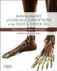 Management of Chronic Musculoskeletal Conditions in the Foot and Lower Leg E-Book : Management of Chronic Musculoskeletal Conditions in the Foot and Lower Leg E-Book - eBook