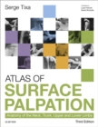 Atlas of Surface Palpation : Anatomy of the Neck, Trunk, Upper and Lower Limbs - eBook