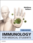 Immunology for Medical Students : Immunology for Medical Students E-Book - eBook