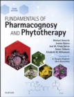 Fundamentals of Pharmacognosy and Phytotherapy : Fundamentals of Pharmacognosy and Phytotherapy E-Book - eBook