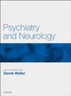 Psychiatry and Neurology E-Book : Psychiatry and Neurology E-Book - eBook