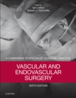 Vascular and Endovascular Surgery : Companion to Specialist Surgical Practice - eBook