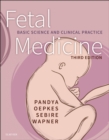 Fetal Medicine : Basic Science and Clinical Practice - eBook