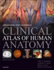 Abrahams' and McMinn's Clinical Atlas of Human Anatomy E-Book : Abrahams' and McMinn's Clinical Atlas of Human Anatomy E-Book - eBook