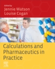 Calculations and Pharmaceutics in Practice - eBook