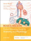 Ross & Wilson Pocket Reference Guide to Anatomy and Physiology - Book