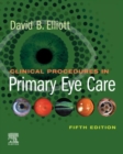 Clinical Procedures in Primary Eye Care - eBook