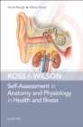 Ross & Wilson Self-Assessment in Anatomy and Physiology in Health and Illness - eBook