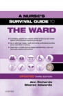 A Nurse's Survival Guide to the Ward - Updated Edition - eBook