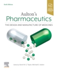 Aulton's Pharmaceutics E-Book : The Design and Manufacture of Medicines - eBook