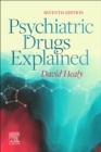 Psychiatric Drugs Explained - Book